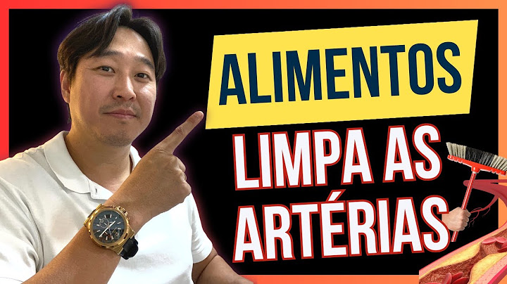 Superalimentos que LIMPAM as ARTÉRIAS. 